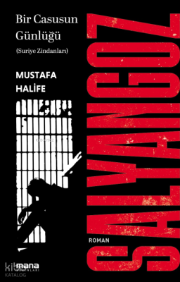 Salyangoz Bir Casusun Günlüğü Mustafa Halife