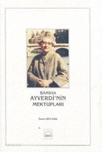 Samiha Ayverdinin Mektupları