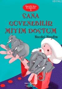 Sana Güvenebilir Miyim Dostum