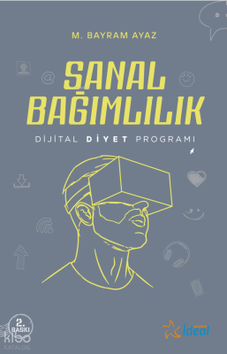 Sanal Bağımlılık - Dijital Diyet Programı