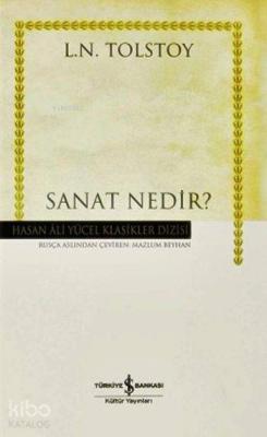 Sanat Nedir? (Ciltli)