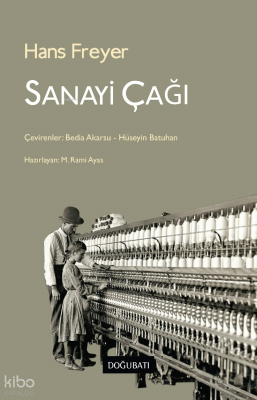 Sanayi Çağı Hans Freyer