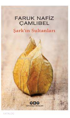 Şark'ın Sultanları