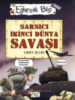 Sarsıcı İkinci Dünya Savaşı Terry Deary