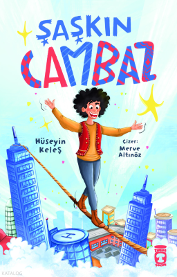 Şaşkın Cambaz Hüseyin Keleş