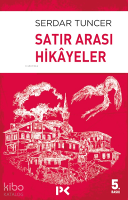 Satır Arası Hikayeler