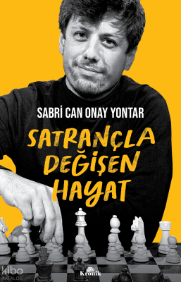 Satrançla Değişen Hayat