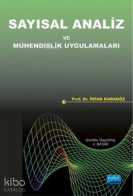 Sayısal Analiz ve Mühendislik Uygulamaları