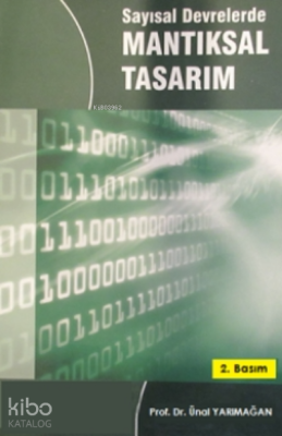 Sayısal Devrelerde Mantıksal Tasarım