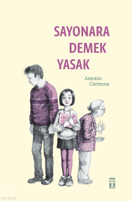 Sayonara Demek Yasak