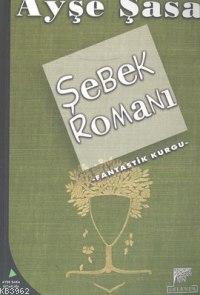 Şebek Romanı