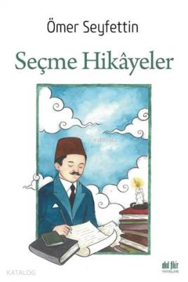 Seçme Hikayeler