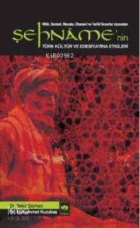 Şehname'nin Türk Kültür ve Edebiyatına Etkileri