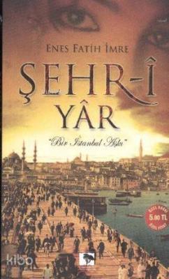 Şehr-i Yar (Cep Boy)