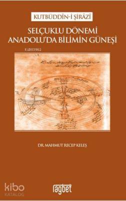 Selçuklu Dönemi Anadolu'da Bilimin