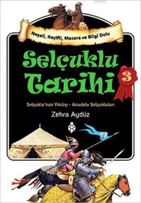 Selçuklu Tarihi - 3; Selçuklu'nun Yıkılışı - Anadolu Selçukluları Zehr