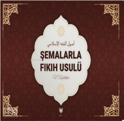 Şemalarla Fıkıh Usulü