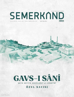 Semerkand Gavs-ı Sani Ks Özel Baskı