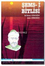 Şems-i Bitlisi Mehmet Kemal Gündoğdu
