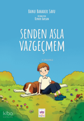 Senden Asla Vazgeçmem Banu Bahadır Savu