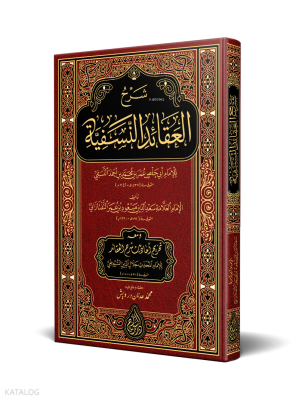 Şerhul Akaidin Nesefiyye (Yeni Dizgi - Tahkikli)