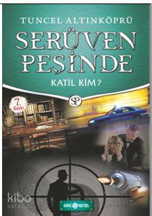Serüven Peşinde 10 - Katil Kim?