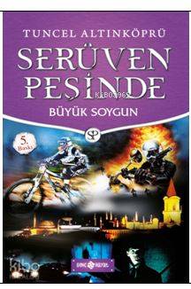 Serüven Peşinde 14 - Büyük Soygun