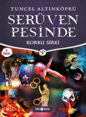 Serüven Peşinde 18 - Korku Sirki