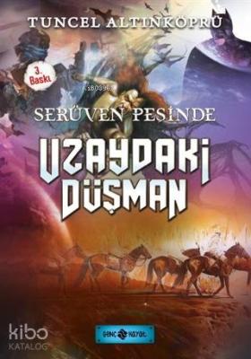 Serüven Peşinde 19 - Uzaydaki Düşman