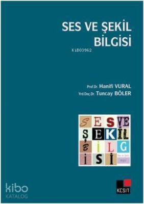 Ses ve Şekil Bilgisi