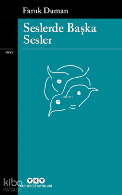 Seslerde Başka Sesler Faruk Duman