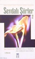 Sevdalı Şiirler 2 Hekimoğlu İsmail