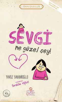 Sevgi Ne Güzel Şey ! Yavuz Bahadıroğlu