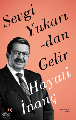 Sevgi Yukarıdan Gelir