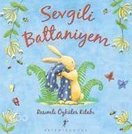 Sevgili Battaniyem (Ciltli)