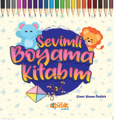 Sevimli Boyama Kitabım Kolektif