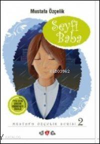 Seyfi Baba Mustafa Özçelik