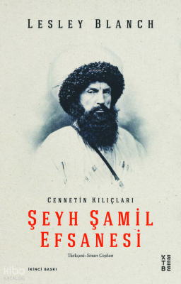 Şeyh Şamil Efsanesi Lesley Blanch