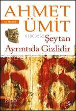 Şeytan Ayrıntıda Gizlidir