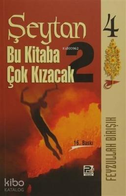 Şeytan Bu Kitaba Çok Kızacak 2 Feyzullah Birışık