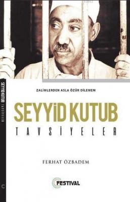 Seyyid Kutub Tavsiyeler Ferhat Özbadem