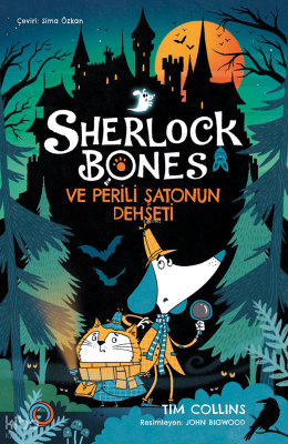 Sherlock Bones ve Perili Şatonun Dehşeti Tim Collins