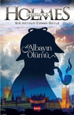 Sherlock Holmes Albayın Ölümü