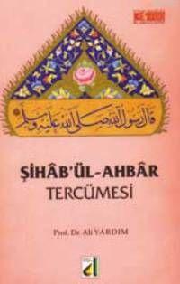 Şihab'ül-ahbar Tercümesi Ali Yardım