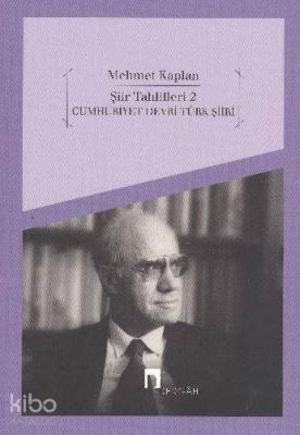 Şiir Tahlilleri 2; Cumhuriyet Dönemi