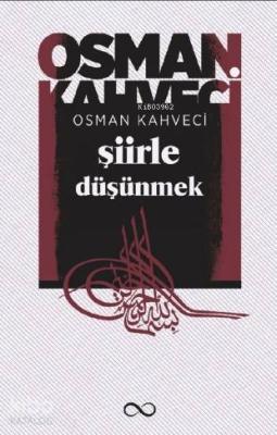 Şiirle Düşünmek