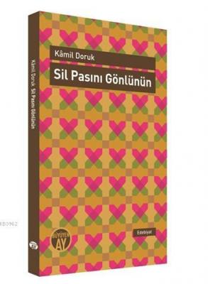 Sil Pasını Gönlünün