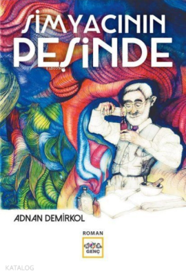 Simyacının Peşinde