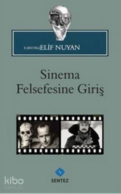 Sinema Felsefesine Giriş