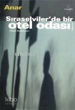 Sıraselviler'de Bir Otel Odası